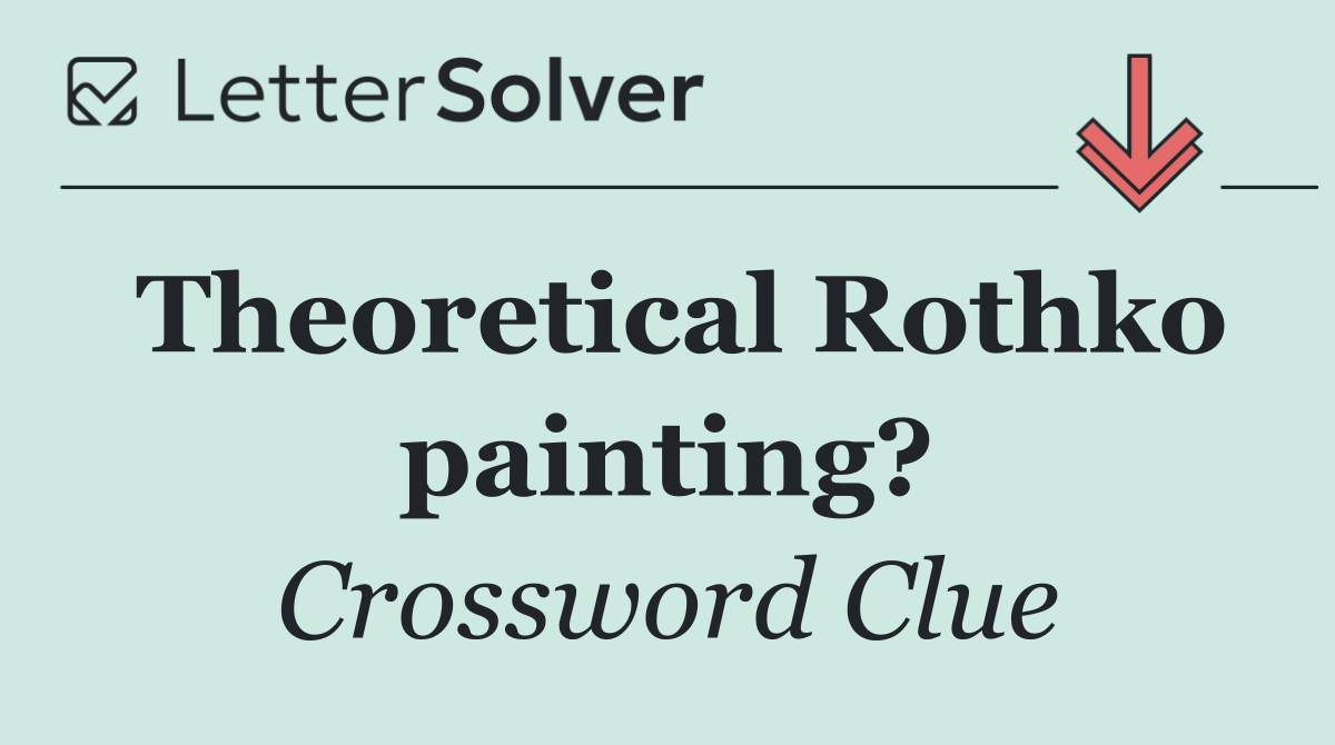 Theoretical Rothko painting?
