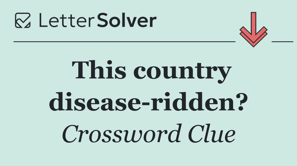 This country disease ridden?
