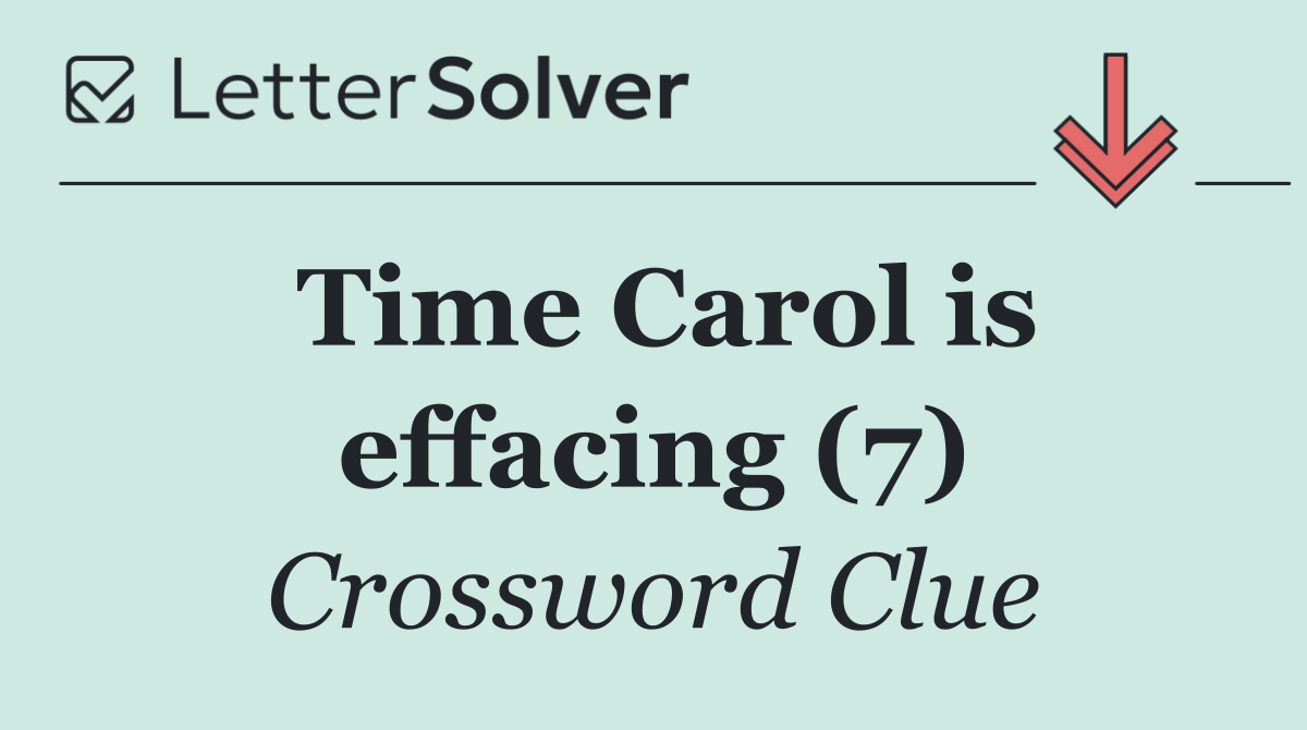 Time Carol is effacing (7)