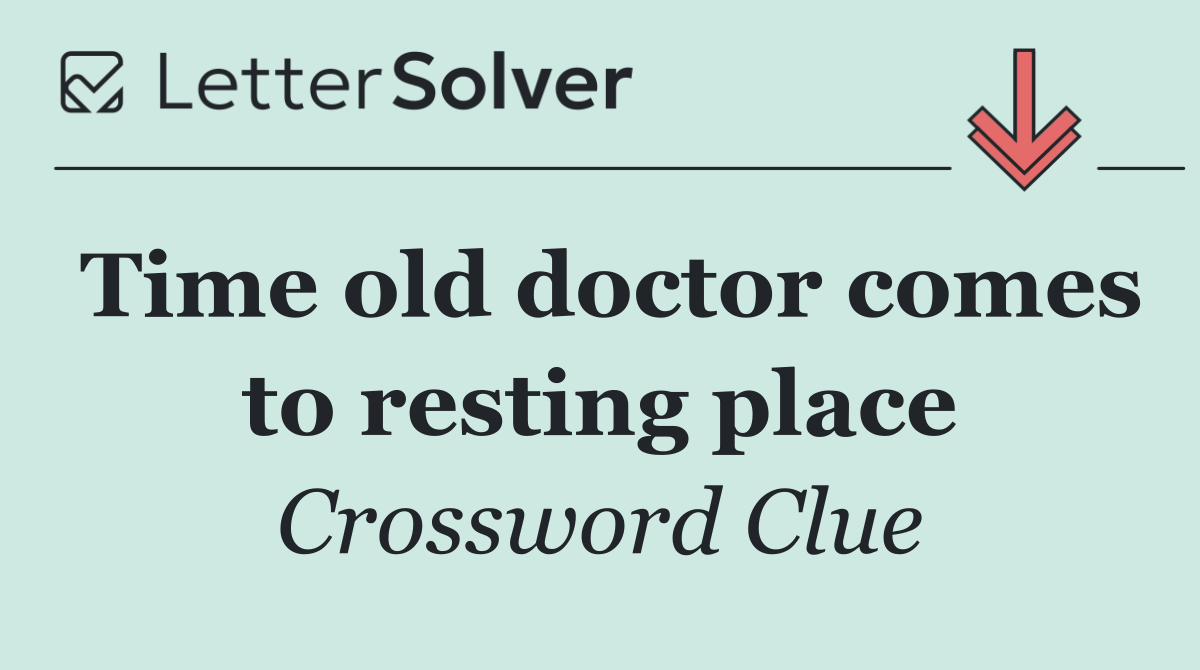 Time old doctor comes to resting place