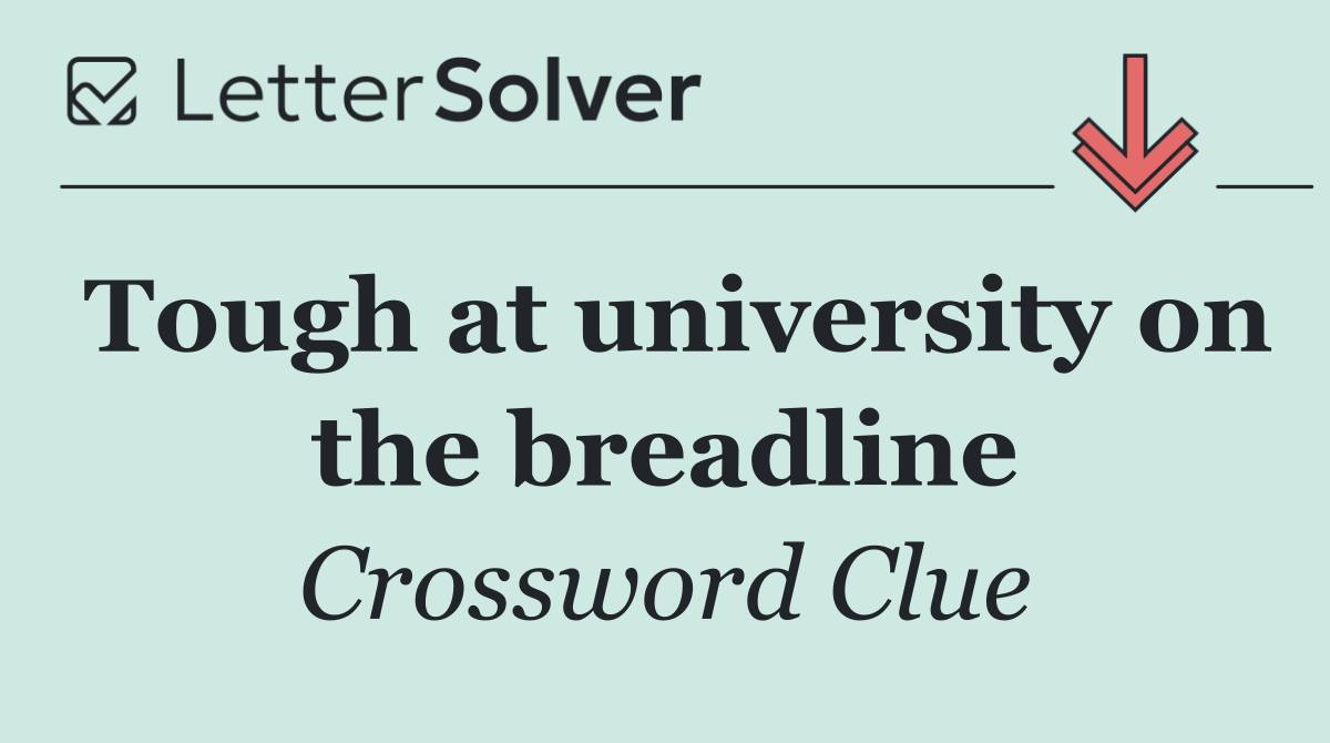 Tough at university on the breadline