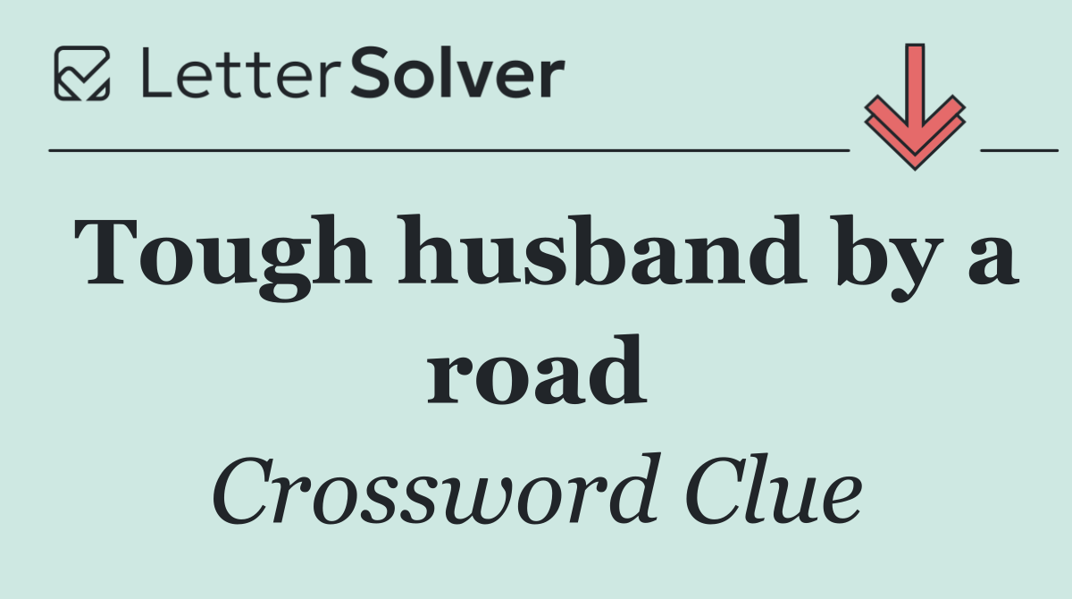 Tough husband by a road