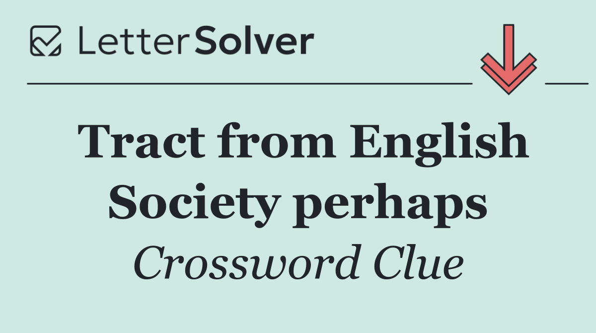 Tract from English Society perhaps