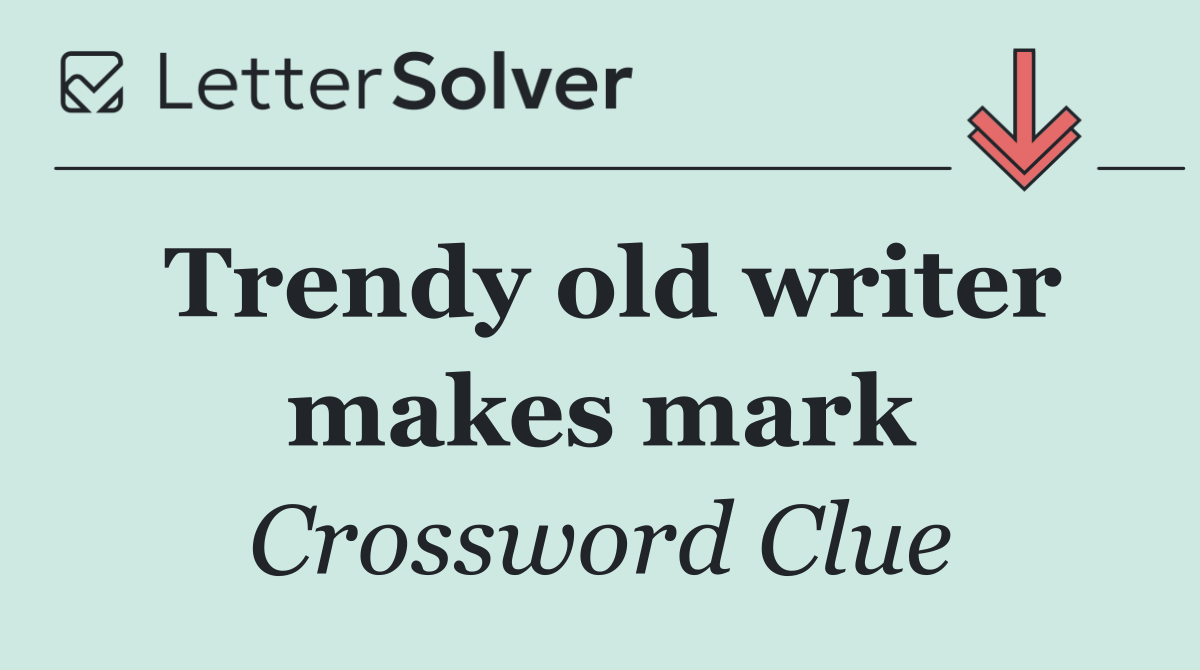 Trendy old writer makes mark