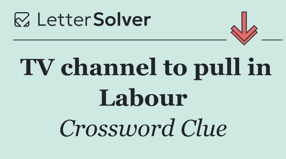 TV channel to pull in Labour
