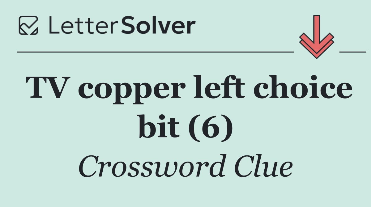 TV copper left choice bit (6)