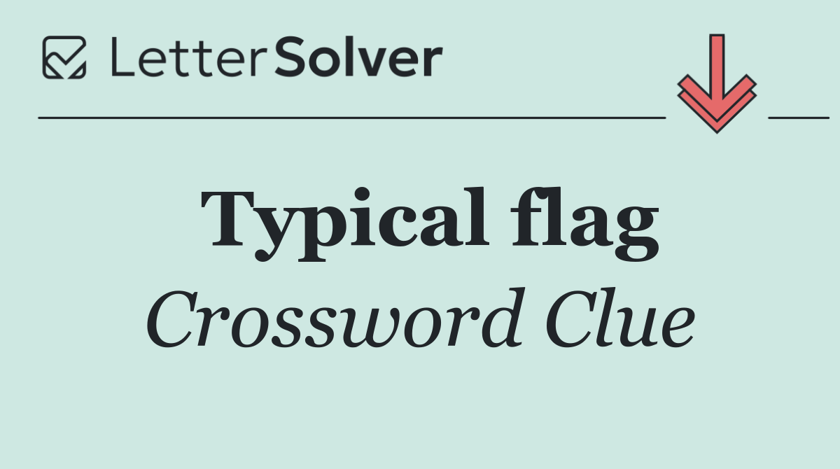 Typical flag