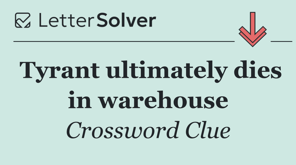 Tyrant ultimately dies in warehouse