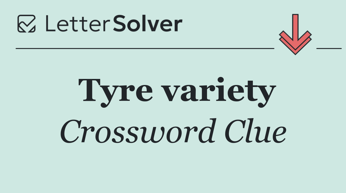 Tyre variety