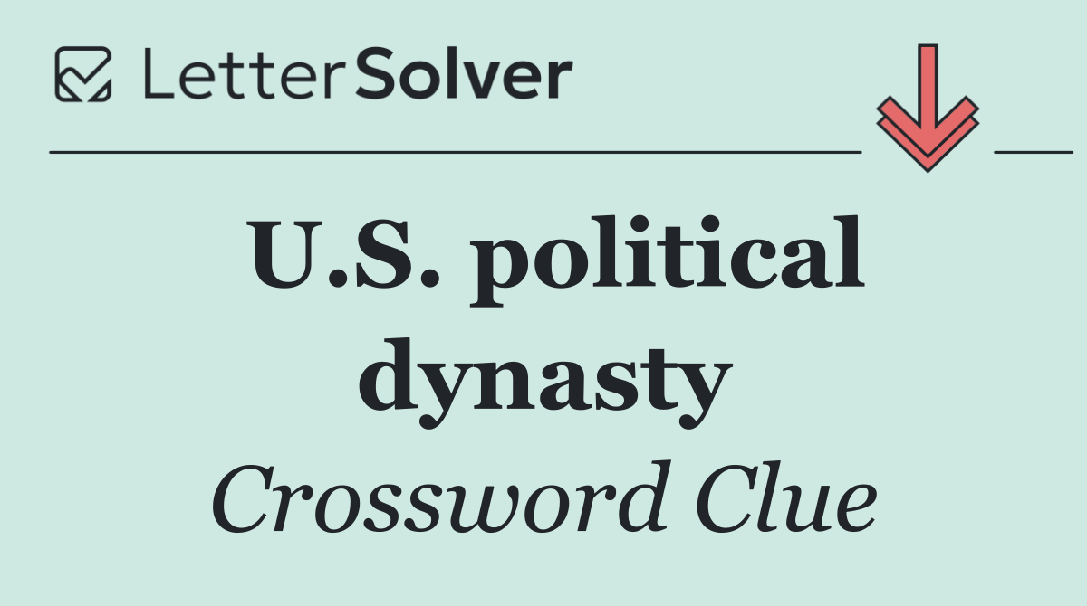U.S. political dynasty
