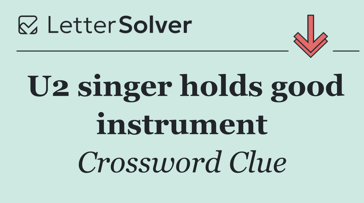 U2 singer holds good instrument