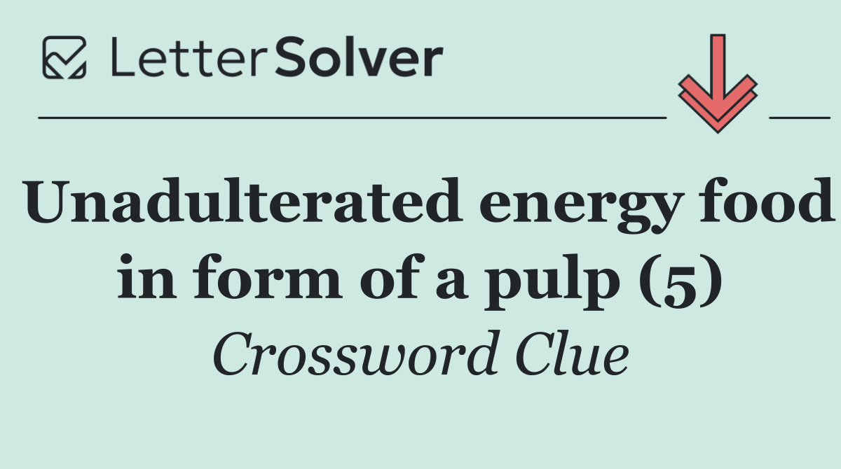 Unadulterated energy food in form of a pulp (5)