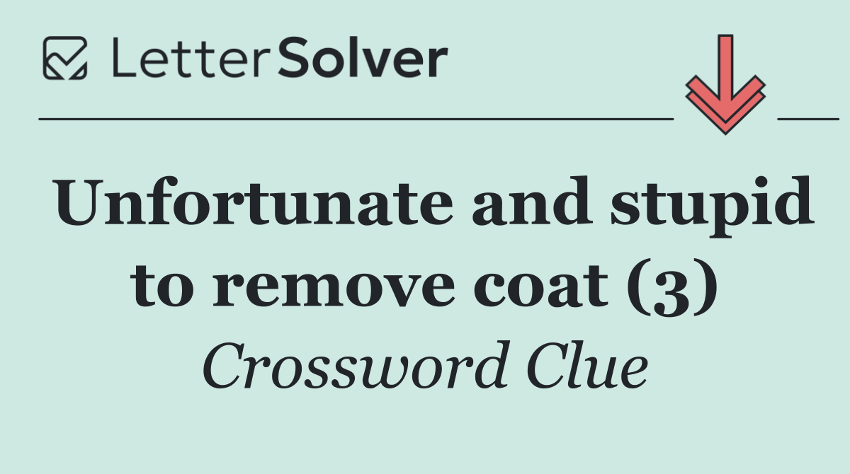 Unfortunate and stupid to remove coat (3)