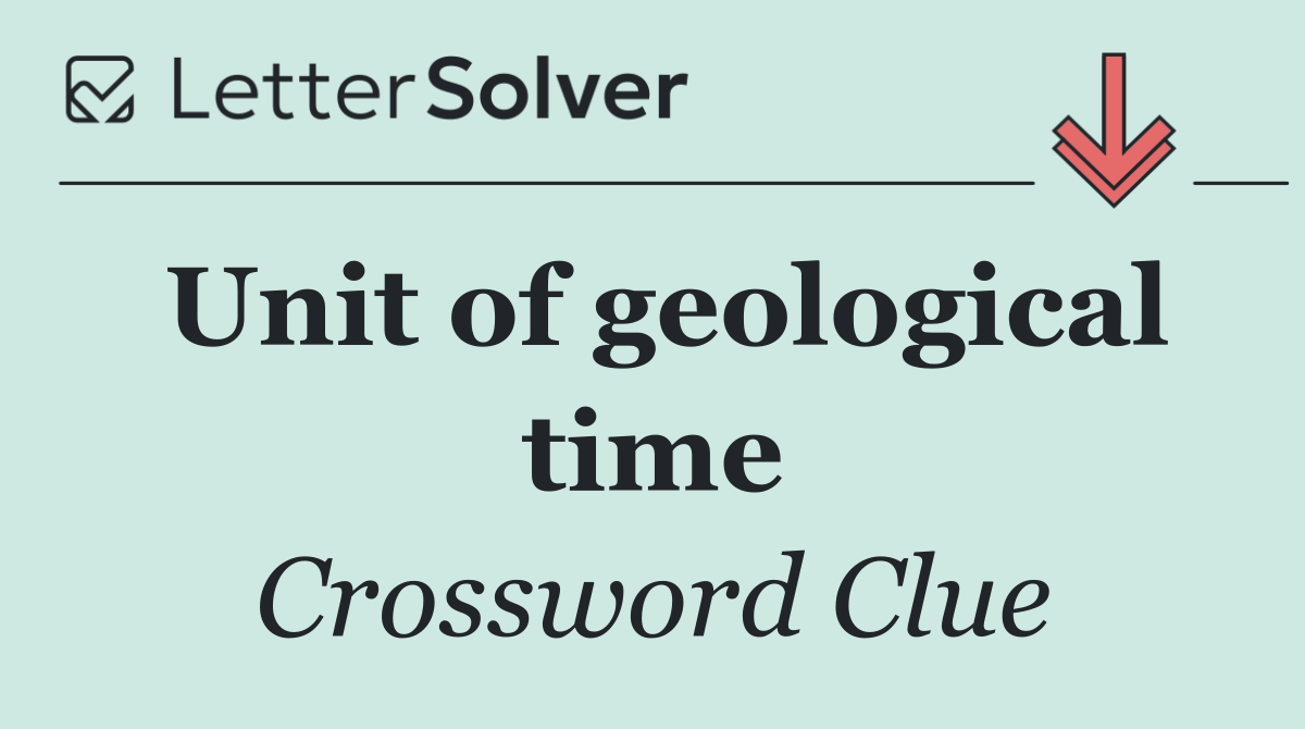Unit of geological time