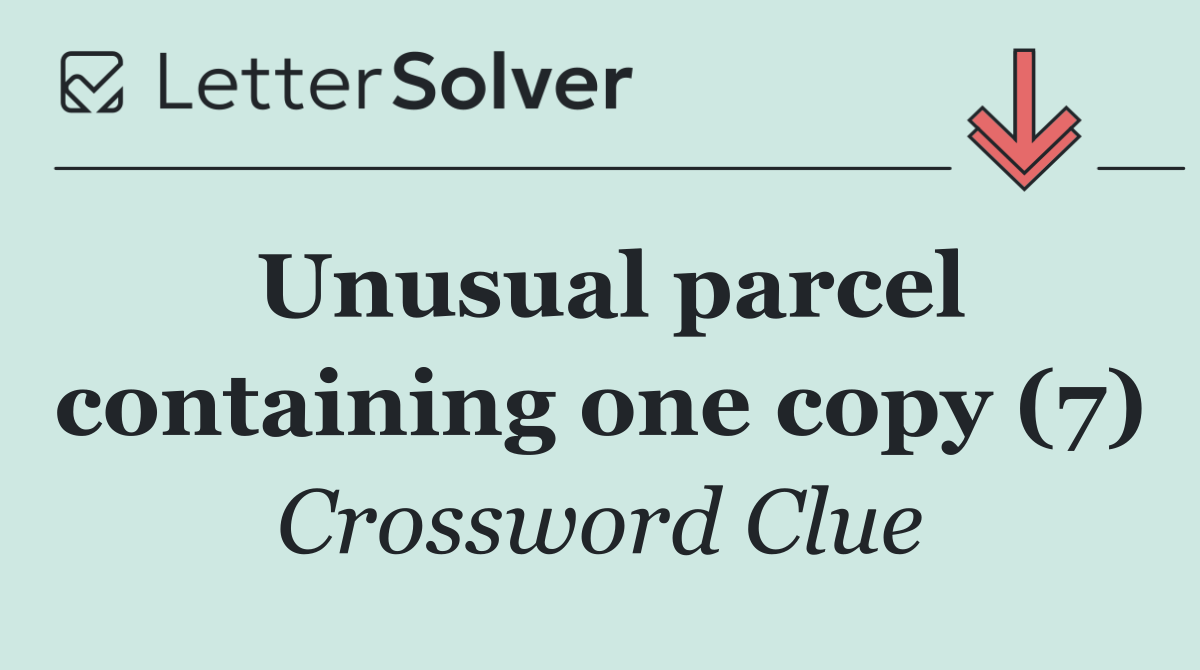 Unusual parcel containing one copy (7)