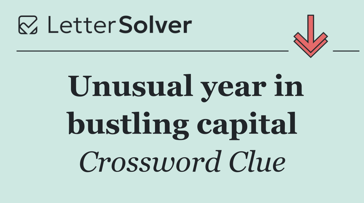 Unusual year in bustling capital