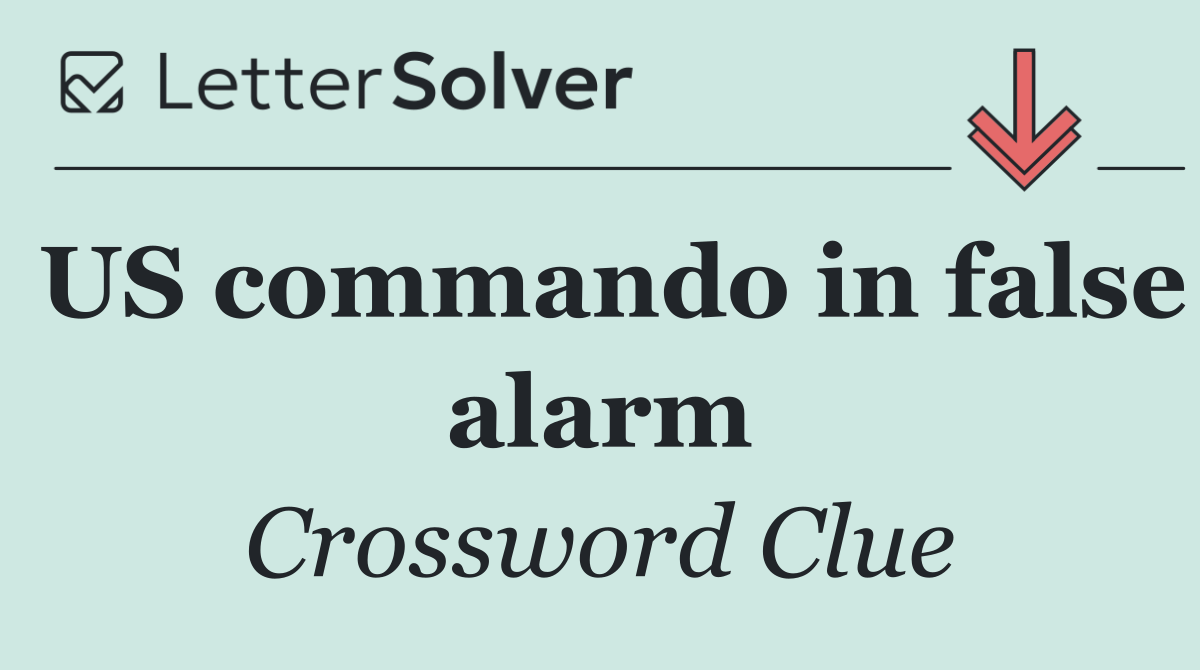US commando in false alarm
