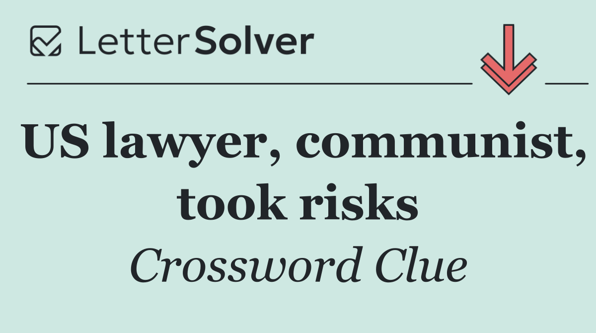 US lawyer, communist, took risks