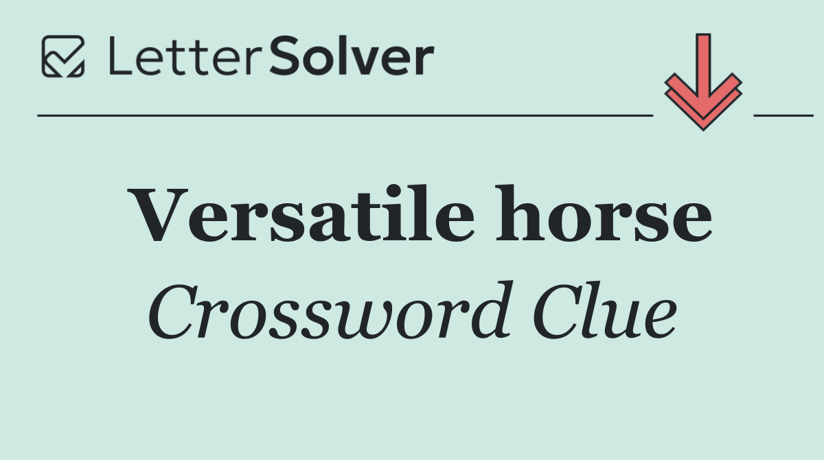 Versatile horse