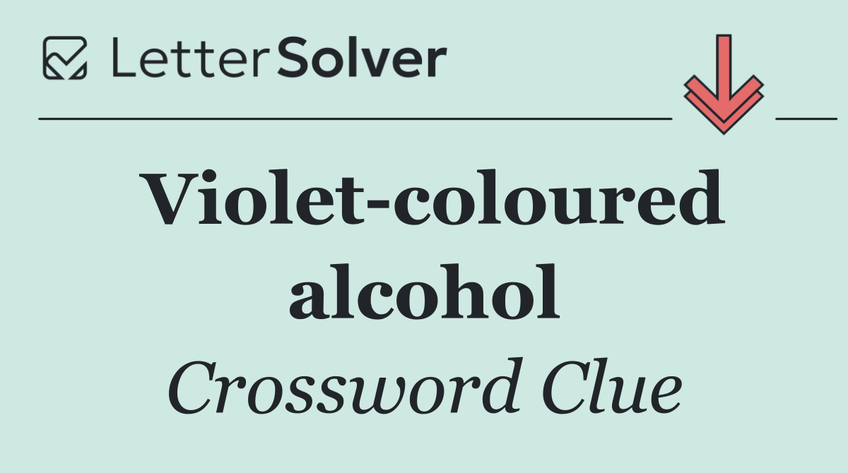 Violet coloured alcohol
