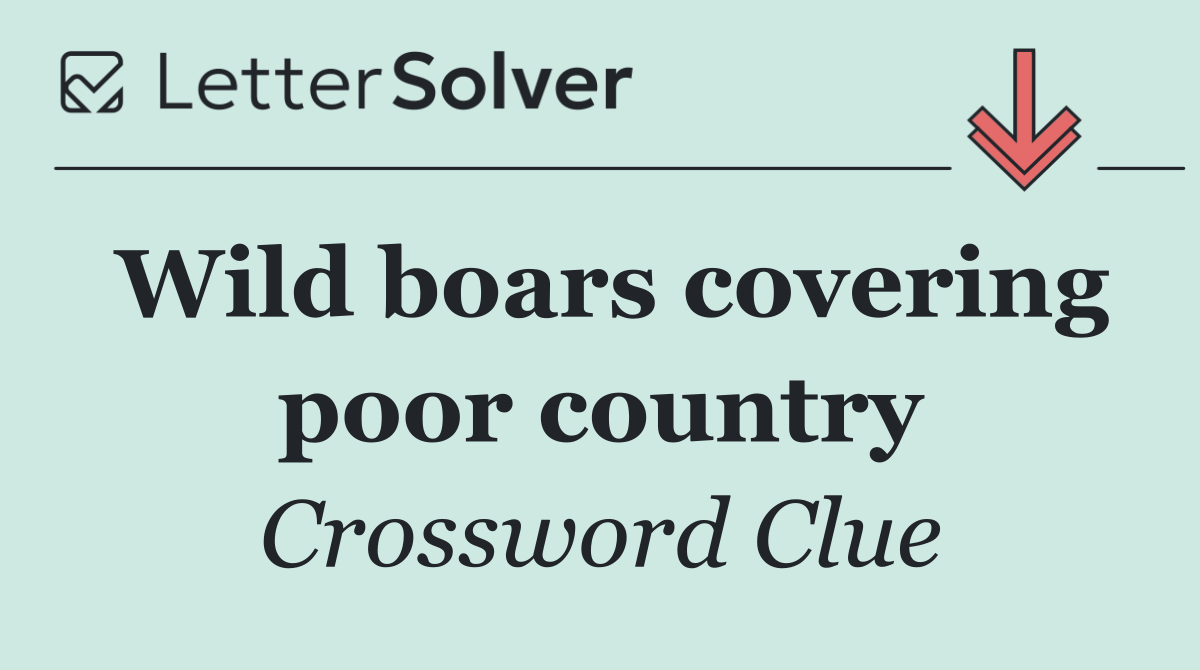 Wild boars covering poor country