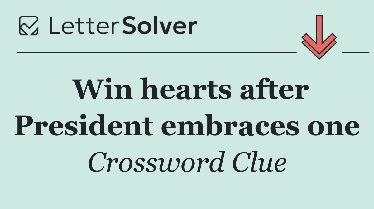 Win hearts after President embraces one