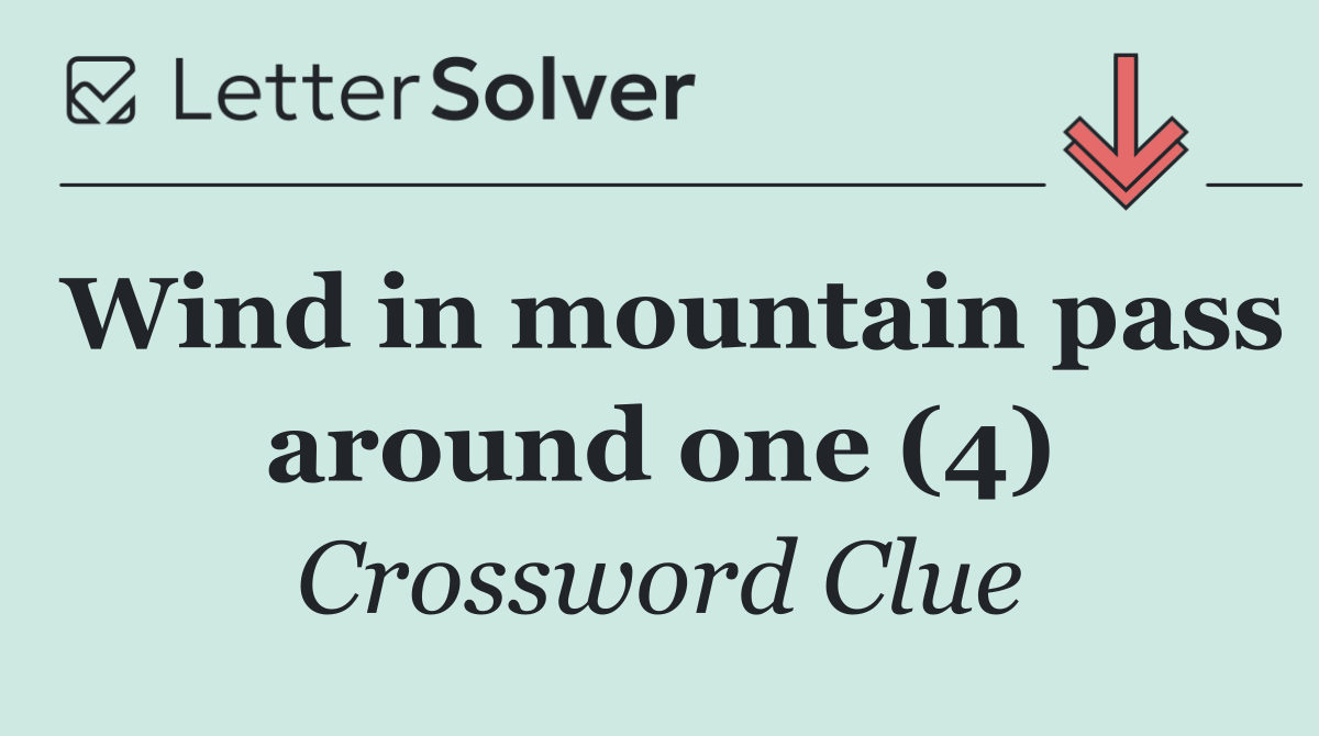 Wind in mountain pass around one (4)