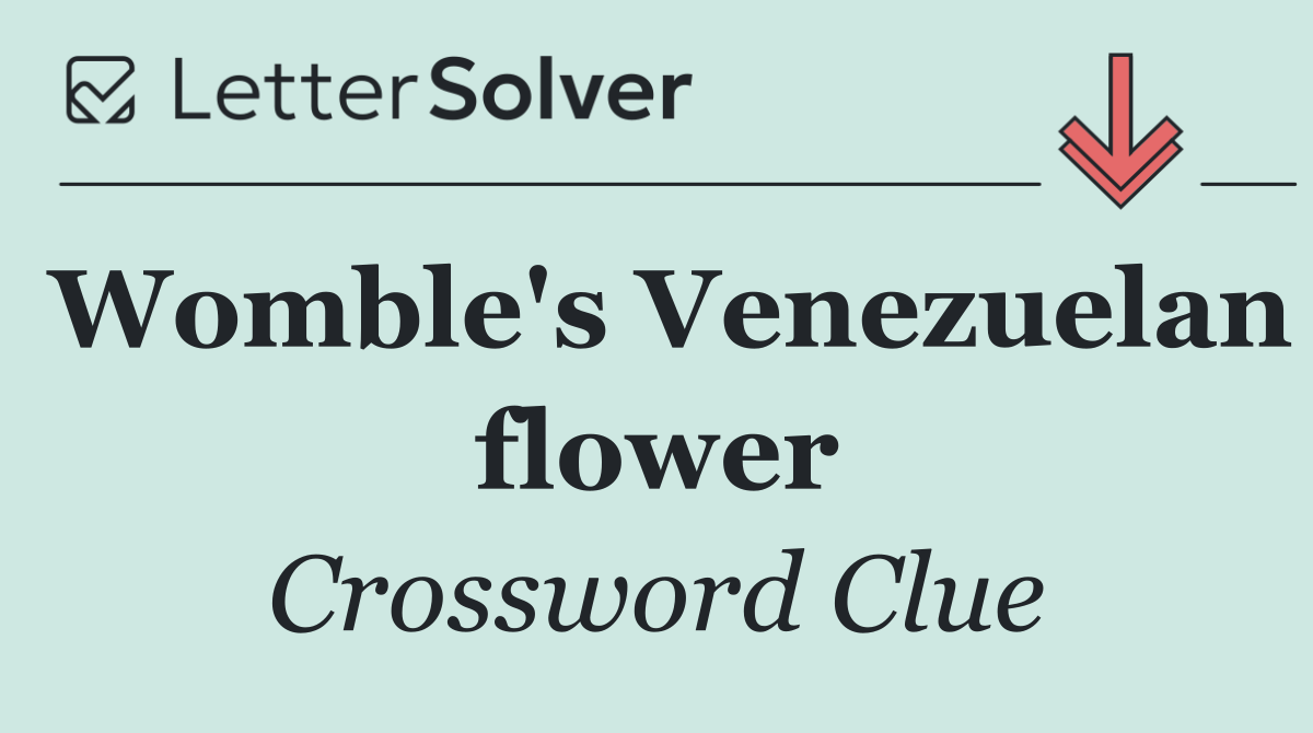 Womble's Venezuelan flower