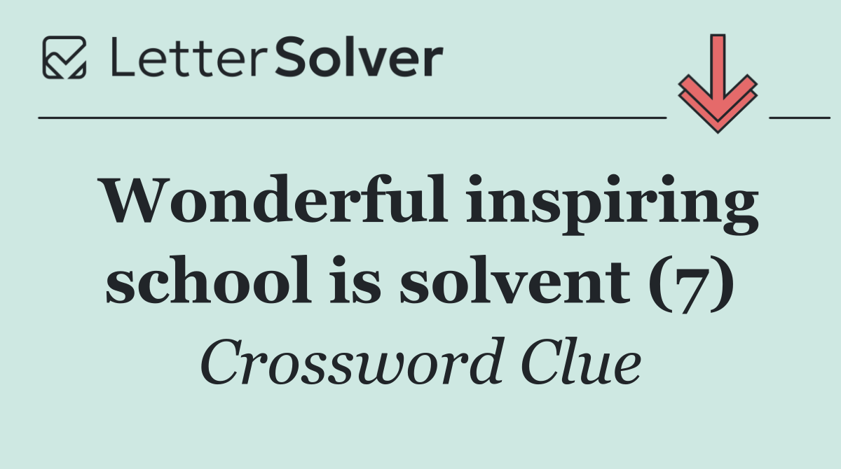 Wonderful inspiring school is solvent (7)