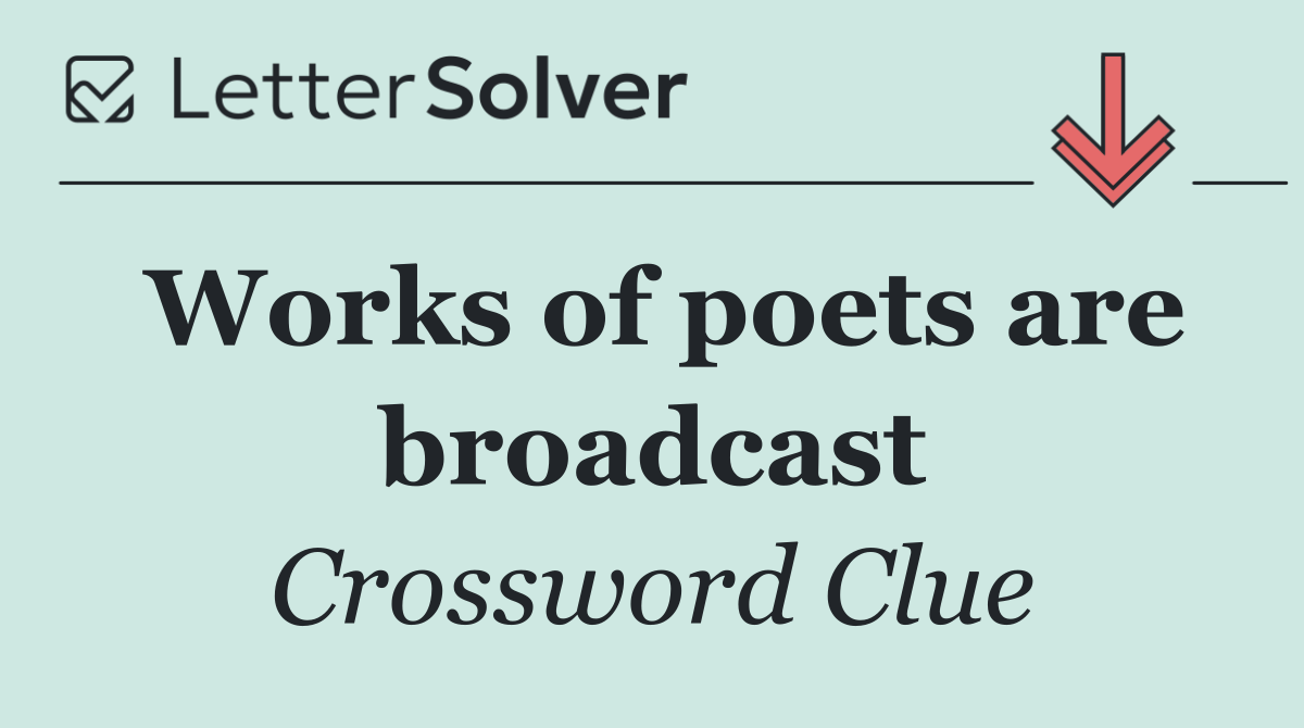 Works of poets are broadcast