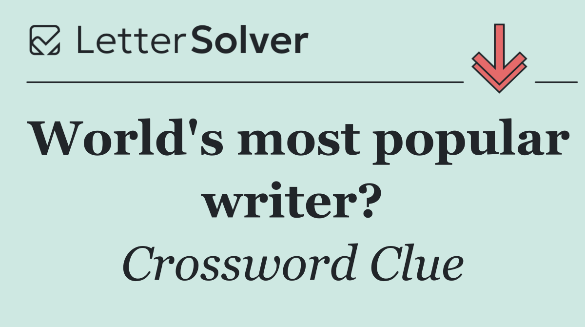 World's most popular writer?