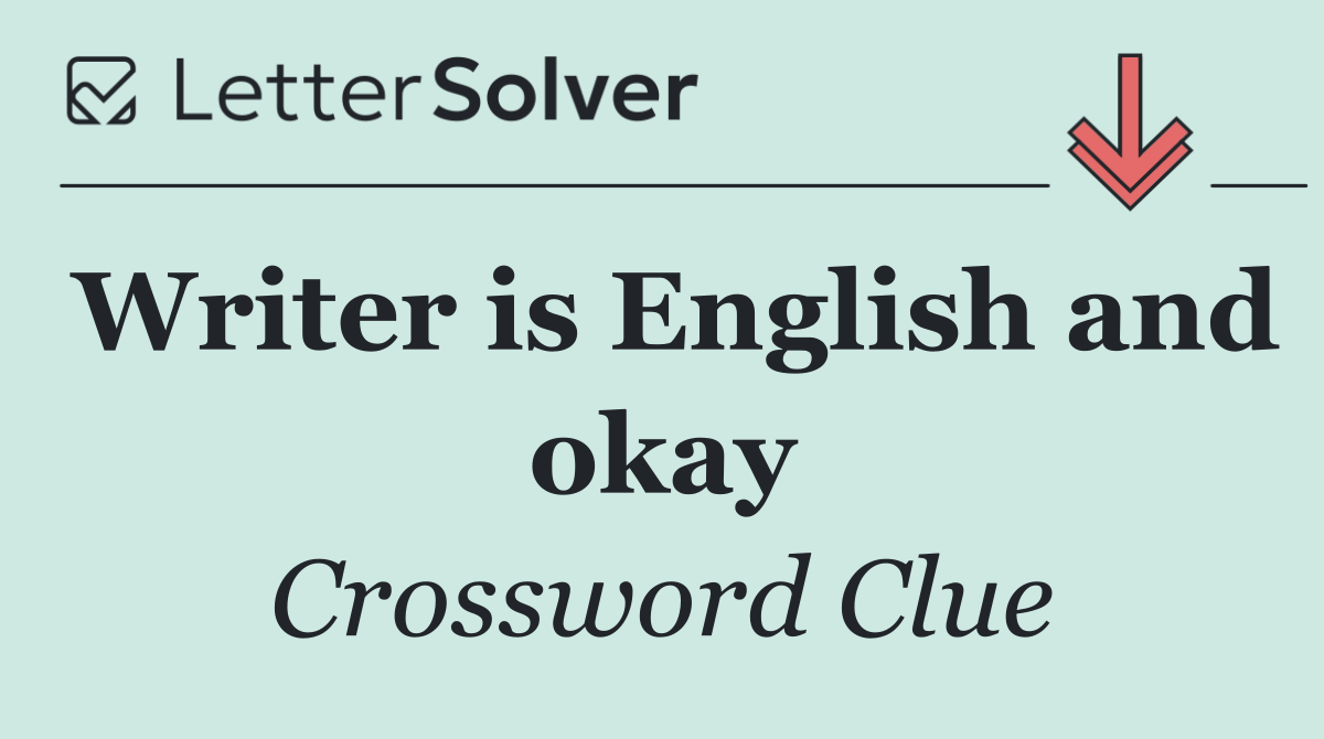 Writer is English and okay
