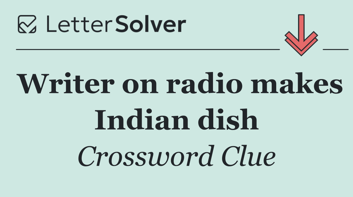 Writer on radio makes Indian dish
