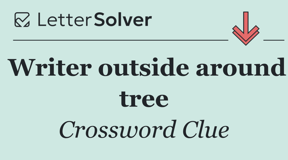Writer outside around tree