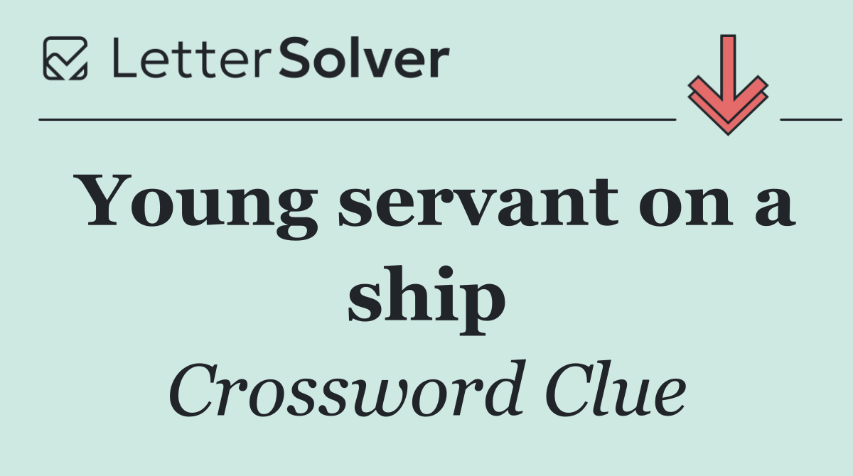Young servant on a ship