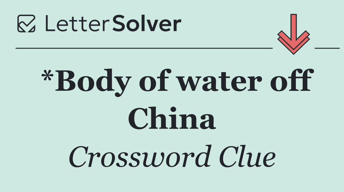*Body of water off China