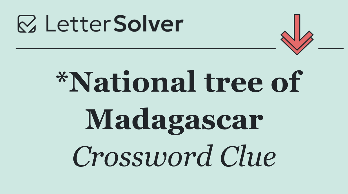 *National tree of Madagascar