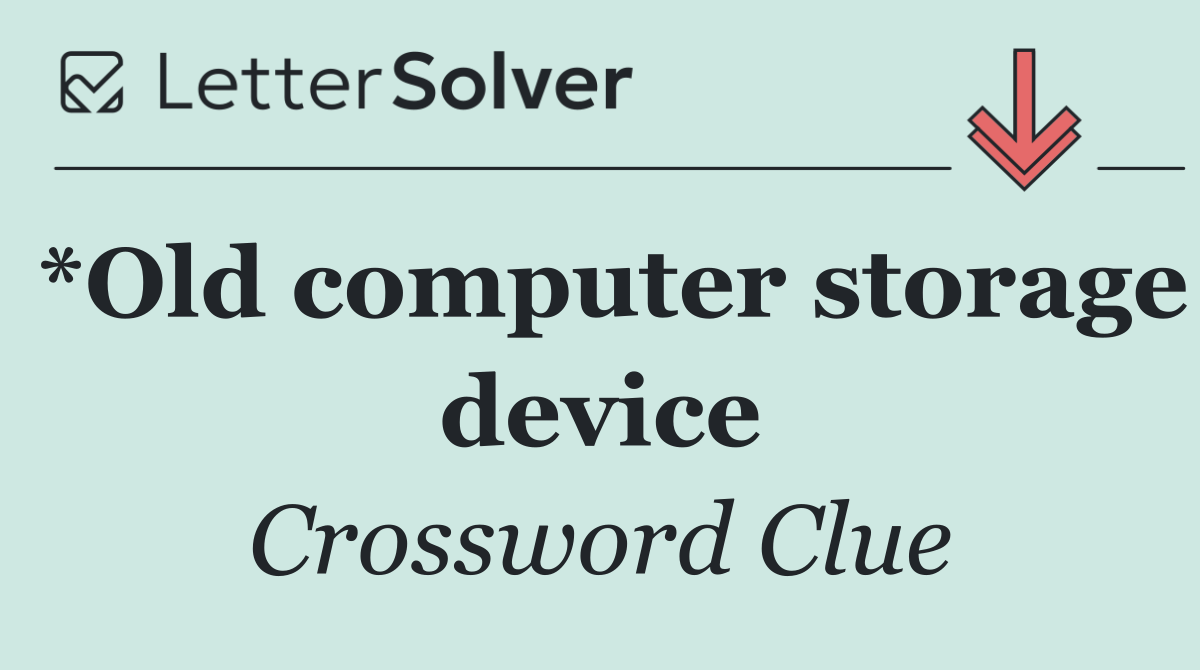 *Old computer storage device