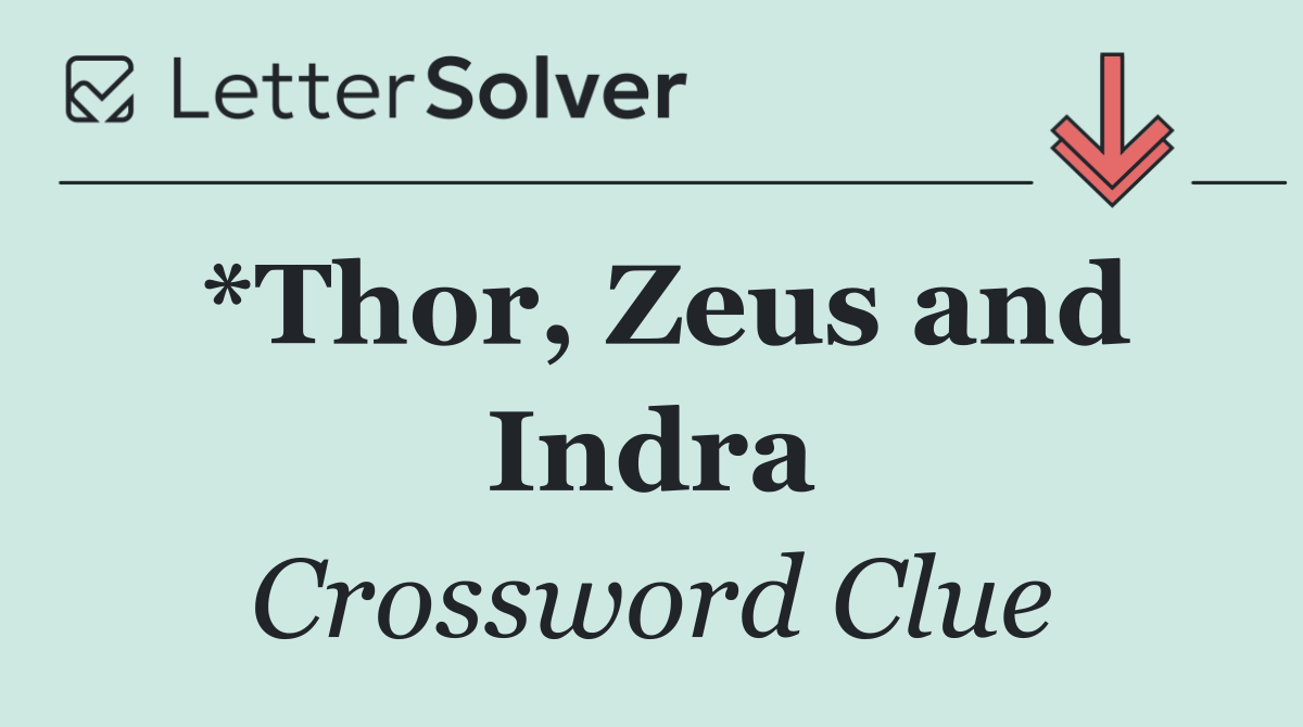 *Thor, Zeus and Indra