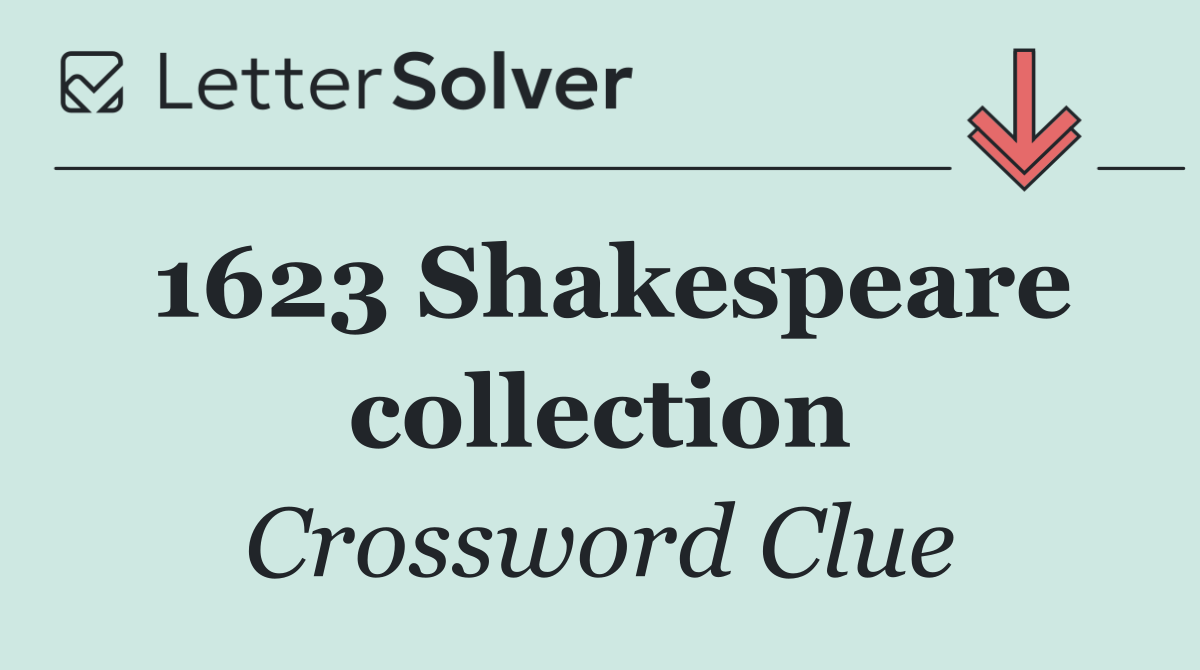 1623 Shakespeare collection