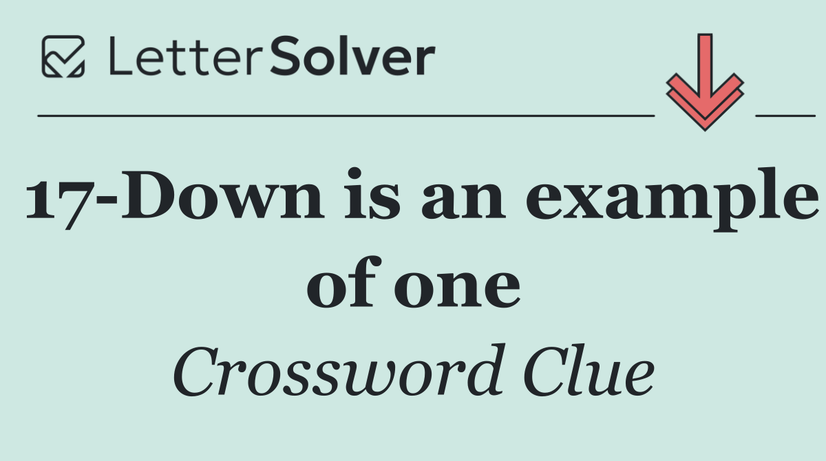 17 Down is an example of one