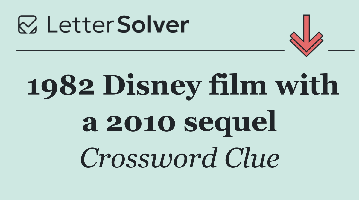 1982 Disney film with a 2010 sequel