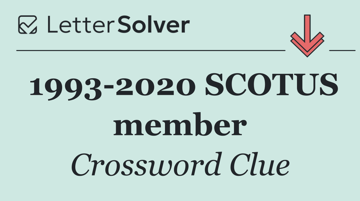 1993 2020 SCOTUS member