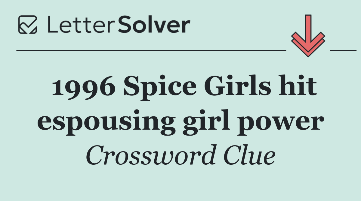 1996 Spice Girls hit espousing girl power