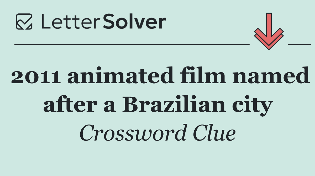 2011 animated film named after a Brazilian city