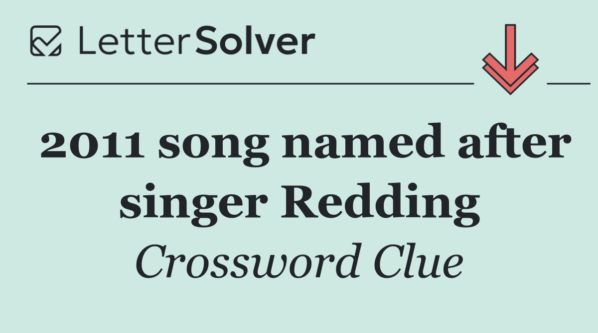 2011 song named after singer Redding