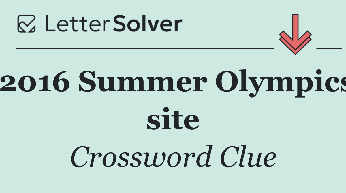 2016 Summer Olympics site