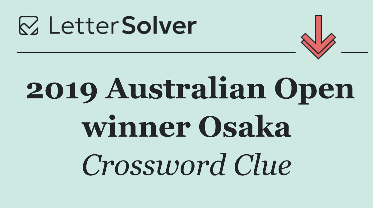 2019 Australian Open winner Osaka