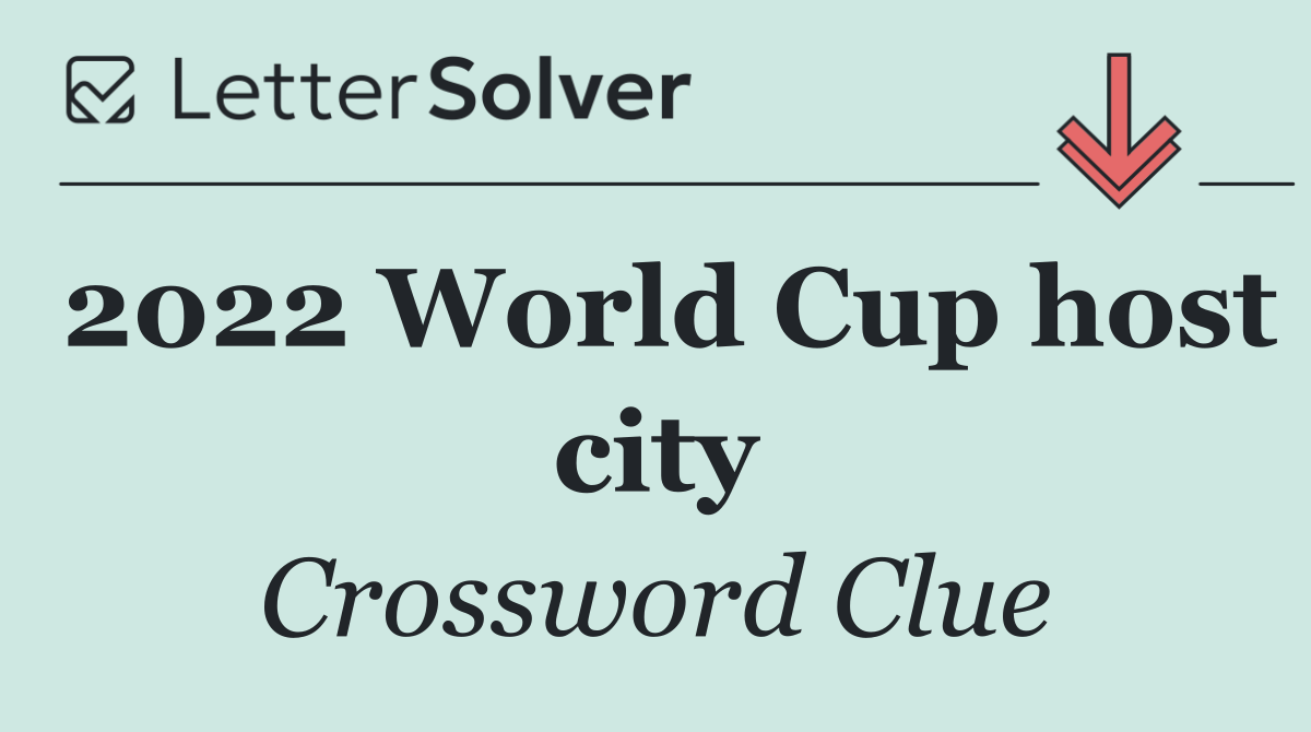 2022 World Cup host city