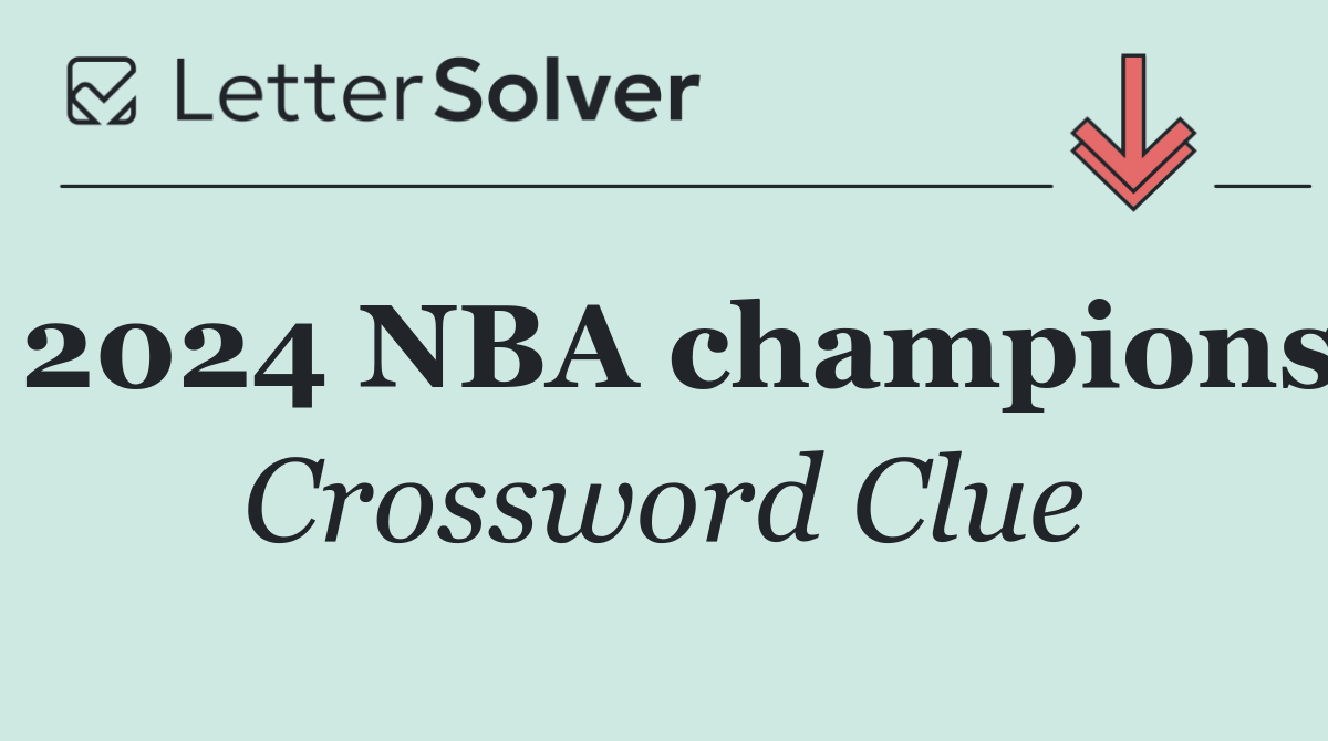2024 NBA champions